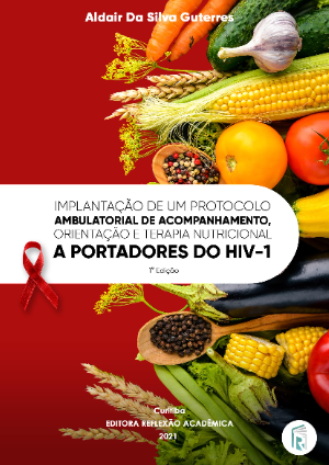 Implantação de um protocolo ambulatorial de acompanhamento, orientação e terapia nutricional a portadores do HIV-1