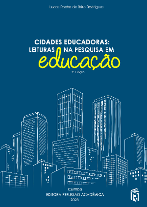 Cidades educadoras:  leituras de pesquisa em  educação